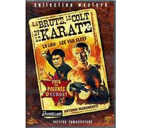 La Brute, Le Colt Et Le Karaté - Version Remasterisée