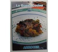 La buena cocina. Arroces