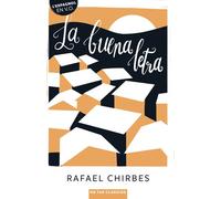 La buena letra - Rafael Chirbes - Belin Éducation - broché - Méthode de langue