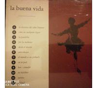 La Buena Vida