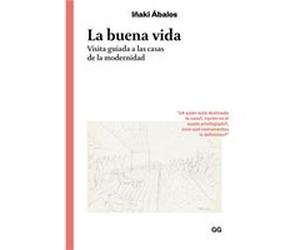 La Buena Vida - [Livre en VO] Ábalos, Iñaki (Auteur)