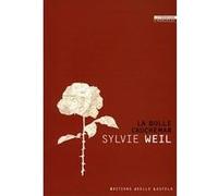 La Bulle cauchemar Sylvie Weil (Auteur)