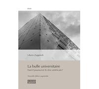 La bulle universitaire, Faut-il poursuivre le rêve américain ? (Ne)