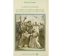 La Bure Et Le Sceptre - La Congrégation Des Feuillants Dans L'affirmation Des Etats Et Des Pouvoirs Princiers Vers 1560-Vers 1660