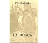 La Busca Pâio Baroja (Auteur)