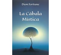 La Cábala Mística: Edición anotada