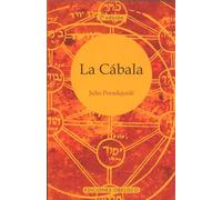 La Cabala / The Kabbalah, Testigos de la Tradicion / Witness of Tradition Juli Peradejordi (Auteur)