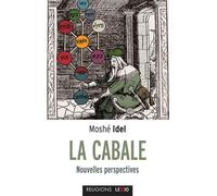 La cabale - nouvelles perspectives - Moshe Idel - Cerf - Poche - Essai