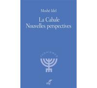 La Cabale : nouvelles perspectives Nouvelle edition 2026 - Moshe Idel - Cerf - broché - Essai