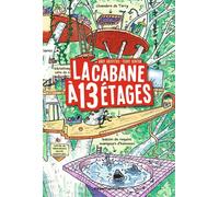 La cabane à 13 étages, Tome 01 - Andy Griffiths - Bayard Jeunesse - broché - Roman junior dès 9 ans