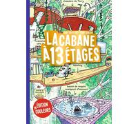 La cabane à 13 étages, Tome 01 La cabane à 13 étages en couleurs - Andy Griffiths - Bayard Jeunesse - Poche - Roman junior