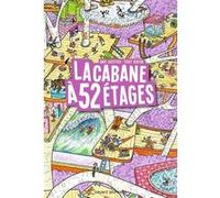 La cabane à 13 étages, Tome 04 Andy Griffiths (Auteur), Terry Denton (Illustration), Samir Senoussi (Traduction)