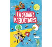 La cabane à 13 étages, Tome 10: La cabane à 130 étages