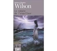 La cabane de l'aiguilleur