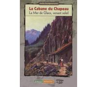 La Cabane du Chapeau - J. DARTIGUE-PEYROU - La Fontaine De Siloe - broché - Récit