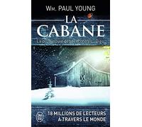 La cabane: Là où la tragédie se confronte à l'éternité