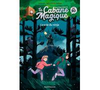 La Cabane Magique En Bd - Tome 4 - La Voie Du Ninja