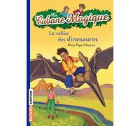 La cabane magique, Tome 01: La vallée des dinosaures