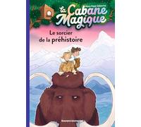 La cabane magique, Tome 06: Le sorcier de la préhistoire