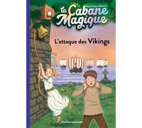 La cabane magique, Tome 10 L'attaque des Vikings - Mary Pope Osborne - Bayard Jeunesse - Poche - Roman junior dès 9 ans
