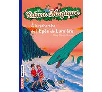 La Cabane Magique, Tome 26 : A la recherche de l'épée de lumière