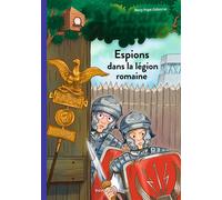 La cabane magique, Tome 53 Espions dans la légion romaine - Mary Pope Osborne - Bayard Jeunesse - Poche - Roman cadet