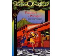 La Cabane magique, tome 8 : Panique à Pompéi by Mary Pope Osborne (2003-01-01)