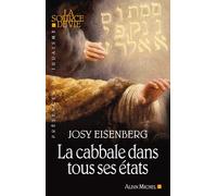 Josy Eisenberg – La Cabbale dans tous ses états – Essai – Broché