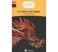 La cabeza del dragón- Espagnol