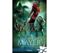 La cachette du dragon: Zamira Wilson, T2