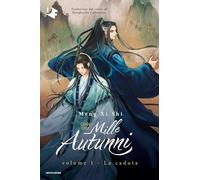 La caduta. Mille autunni. Qian Qiu (Vol. 1)