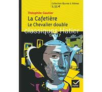 La Cafetière, Le Chevalier double