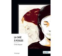 La cage à poules - Cindy Nguyen - Nombre 7 - broché - Récit