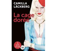 La cage doree Edition en gros caractères - Camilla Läckberg - A Vue D'oeil - broché - Roman
