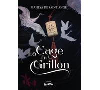 La Cage du Grillon