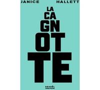 Janice Hallett – La Cagnotte – Traduction : Cécile Leclère – Éditions Denoël – broché