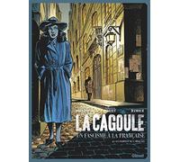 La Cagoule - Tome 02: La Patience de l'Araignée