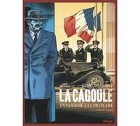 La Cagoule - Tome 03 Vincent Brugeas (Auteur), Emmanuel Herzet (Auteur), Damour (Dessinateur)