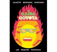 La Caïda Et Coyota