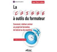 La caisse à outils du formateur Jean-Pierre Ledoux (Auteur), Régine Ledoux (Auteur)