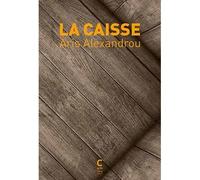 La Caisse - Aris Alexandreou - Cambourakis - broché - Roman