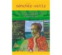 La Calavera De Robinson, Alga Miguel Sâanchez-Ostiz (Auteur)
