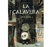 La Calavera / The Skull