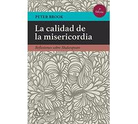 La calidad de la misericordia: Reflexiones sobre Shakespeare