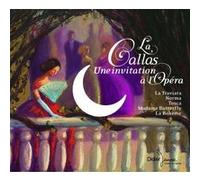 La Callas une invitation à l'opéra E
