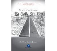 La Calle Sin Ley