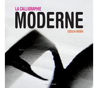 LA CALLIGRAPHIE MODERNE