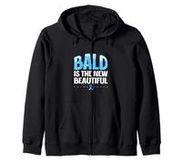 La calvitie est Belle - Nouvelle beauté Sweat à Capuche