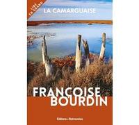 La Camarguaise Françoise Bourdin (Auteur)