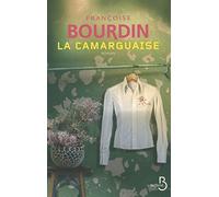 La Camarguaise (N. éd.)